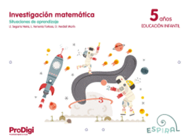 INVESTIGACI�N MATEM�TICA 5 A�OS - ESPIRAL. PRODIGI