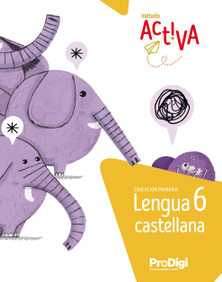 CUADERNO. LENGUA CASTELLANA 6 EP - ACTIVA. PRODIGI