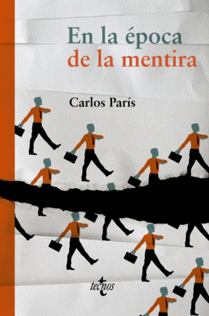 EN LA �POCA DE LA MENTIRA