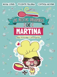 LAS RECETAS SALUDABLES DE MARTINA