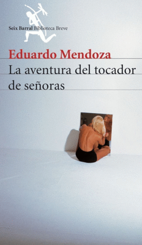 LA AVENTURA DEL TOCADOR DE SE�ORAS