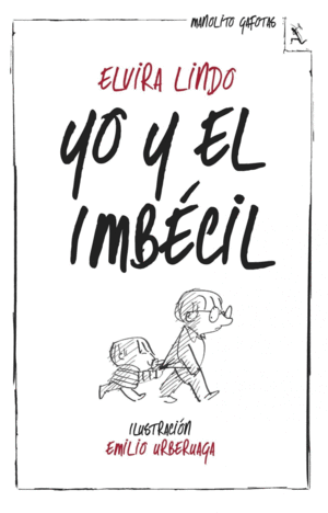 YO Y EL IMBCIL