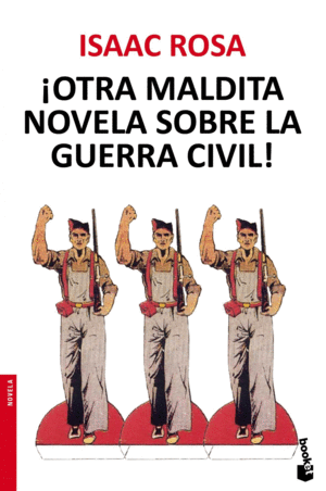 OTRA MALDITA NOVELA SOBRE LA GUERRA CIVIL!