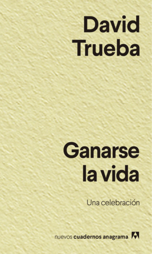 GANARSE LA VIDA