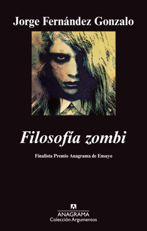 FILOSOF�A ZOMBI