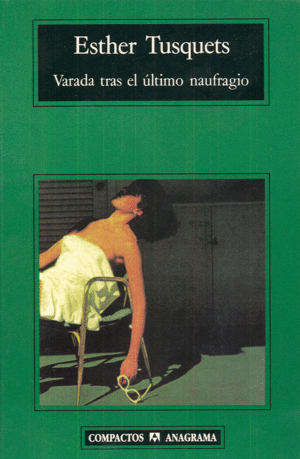 VARADA TRAS EL �LTIMO NAUFRAGIO
