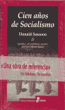 CIEN A¤OS DE SOCIALISMO