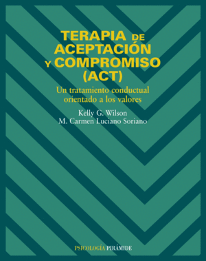 TERAPIA DE ACEPTACIN Y COMPROMISO (ACT)