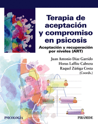 TERAPIA DE ACEPTACI�N Y COMPROMISO EN PSICOSIS
