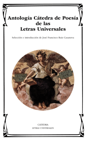 ANTOLOGA CTEDRA DE POESA DE LAS LETRAS UNIVERSALES