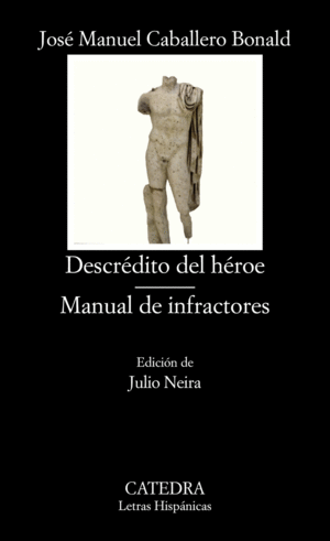 DESCRDITO DEL HROE; MANUAL DE INFRACTORES