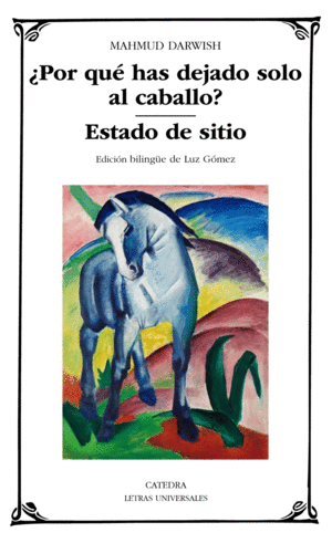�POR QU� HAS DEJADO SOLO AL CABALLO?; ESTADO DE SITIO