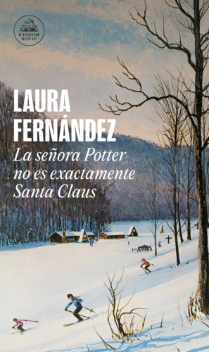 LA SEORA POTTER NO ES EXACTAMENTE SANTA CLAUS