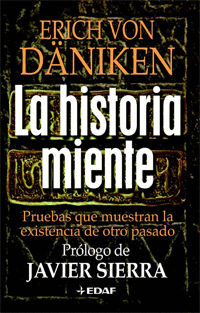 LA HISTORIA MIENTE