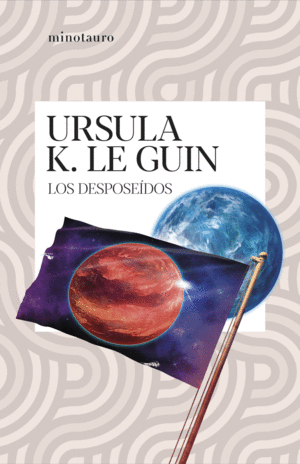 DESPOSEIDOS, LOS.(BIBLIOTECA URSULA K.LE GUIN)