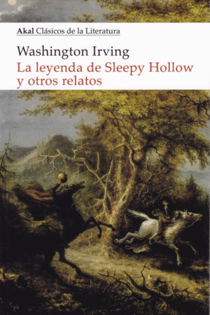 LA LEYENDA DE SLEEPY HOLLOW Y OTROS RELATOS