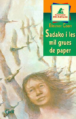 SADAKO I LES MIL GRUES DE PAPER