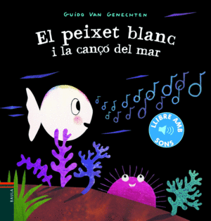 EL PEIXET BLANC I LA CAN DEL MAR