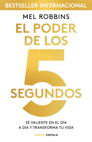 EL PODER DE LOS 5 SEGUNDOS