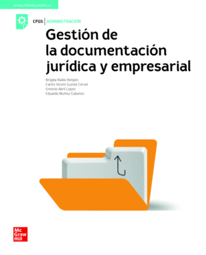 GESTIN DE LA DOCUMENTACIN JURDICA Y EMPRESARIAL. GS.