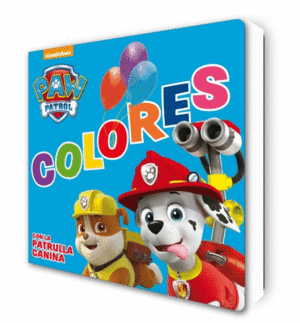 COLORES CON LA PATRULLA CANINA (PAW PATROL - PATRULLA CANINA. TODO CARTN)