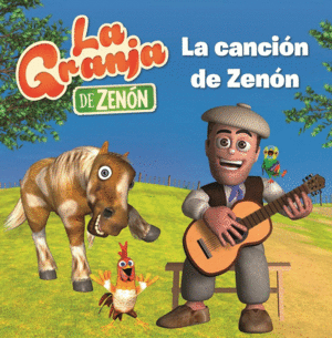 LA CANCIN DE ZENN (LA GRANJA DE ZENN) (REINO INFANTIL. PRIMERAS LECTURAS)