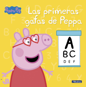 LAS PRIMERAS GAFAS DE PEPPA (PEPPA PIG)