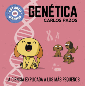 2.GENETICA.(FUTUROS GENIOS)