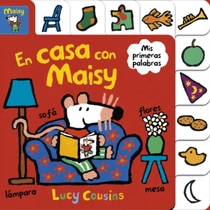 EN CASA CON MAISY (MAISY. TODO CARTÓN)