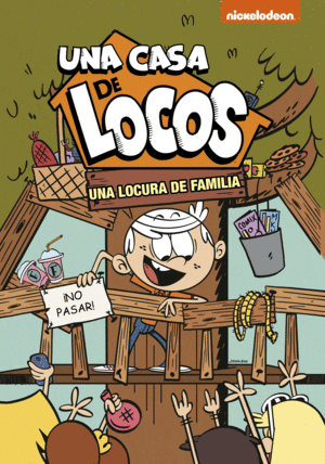 UNA LOCURA DE FAMILIA (UNA CASA DE LOCOS)