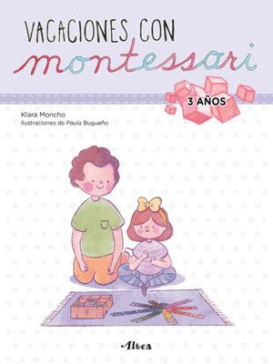 VACACIONES CON MONTESSORI 3 A�OS