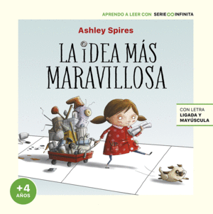 LA IDEA M�S MARAVILLOSA (EDICI�N ESCOLAR)