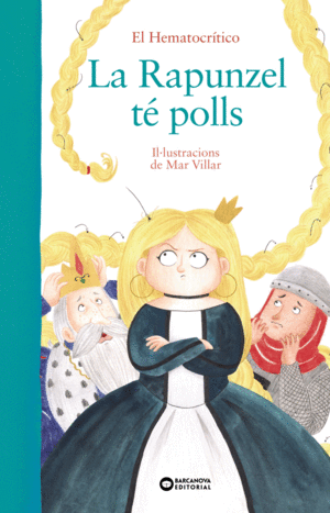 (CAT).RAPUNZEL TE POLLS, LA.(DIVERSOS)