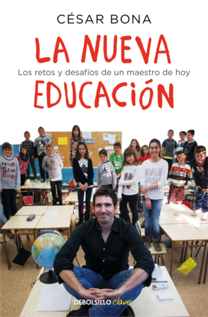 NUEVA EDUCACION, LA - LOS RETOS Y DESAFIOS DE UN M