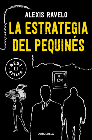 LA ESTRATEGIA DEL PEQUIN�S