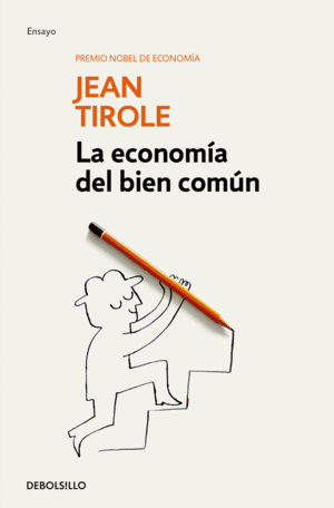 ECONOMIA DEL BIEN COMUN, LA.(ENSAYO-ECONOMIA)
