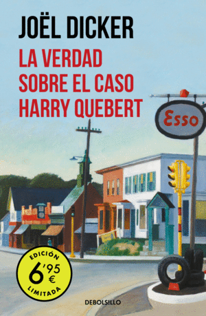 LA VERDAD SOBRE EL CASO HARRY QUEBERT (EDICIN LIMITADA A PRECIO ESPECIAL)