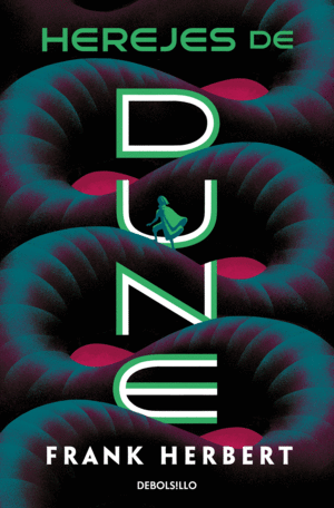 HEREJES DE DUNE (LAS CR�NICAS DE DUNE 5)