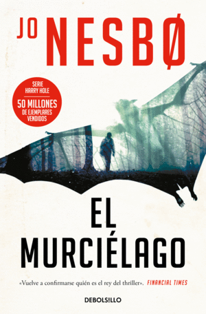 EL MURCILAGO (HARRY HOLE 1)