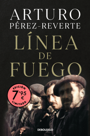 LNEA DE FUEGO (EDICIN LIMITADA A PRECIO ESPECIAL)