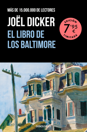 EL LIBRO DE LOS BALTIMORE (EDICIN LIMITADA A UN PRECIO ESPECIAL)