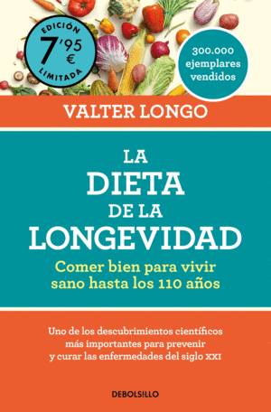 LA DIETA DE LA LONGEVIDAD (EDICIN LIMITADA A PRECIO ESPECIAL)