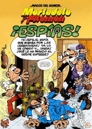 MORTADELO Y FILEMN. ESPAS! (MAGOS DEL HUMOR 153)