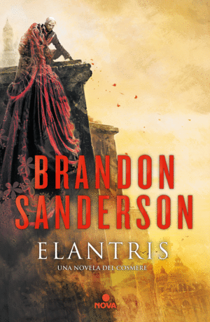 ELANTRIS (EDICIN DCIMO ANIVERSARIO: VERSIN DEFINITIVA DEL AUTOR)