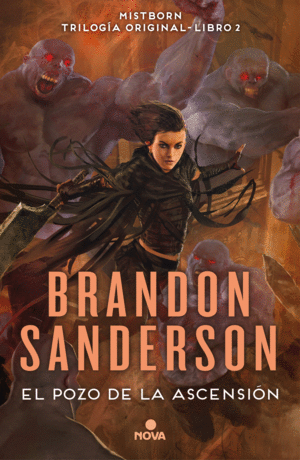 EL POZO DE LA ASCENSIN (NACIDOS DE LA BRUMA [MISTBORN] 2)