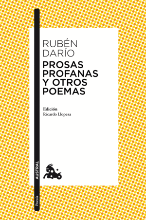 PROSAS PROFANAS Y OTROS POEMAS