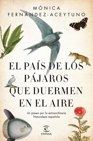 EL PA�S DE LOS P�JAROS QUE DUERMEN EN EL AIRE