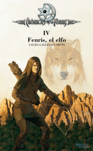 CR�NICAS DE LA TORRE IV. FENRIS, EL ELFO