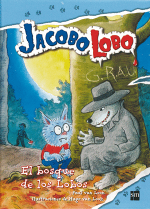 EL BOSQUE DE LOS LOBOS
