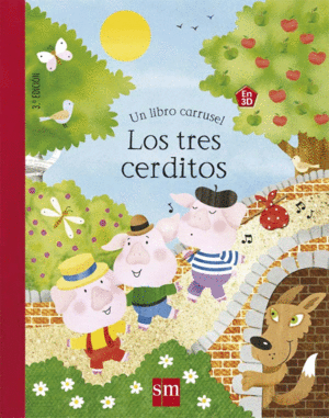 TRES CERDITOS, LOS.(UN LIBRO CARRUSEL)